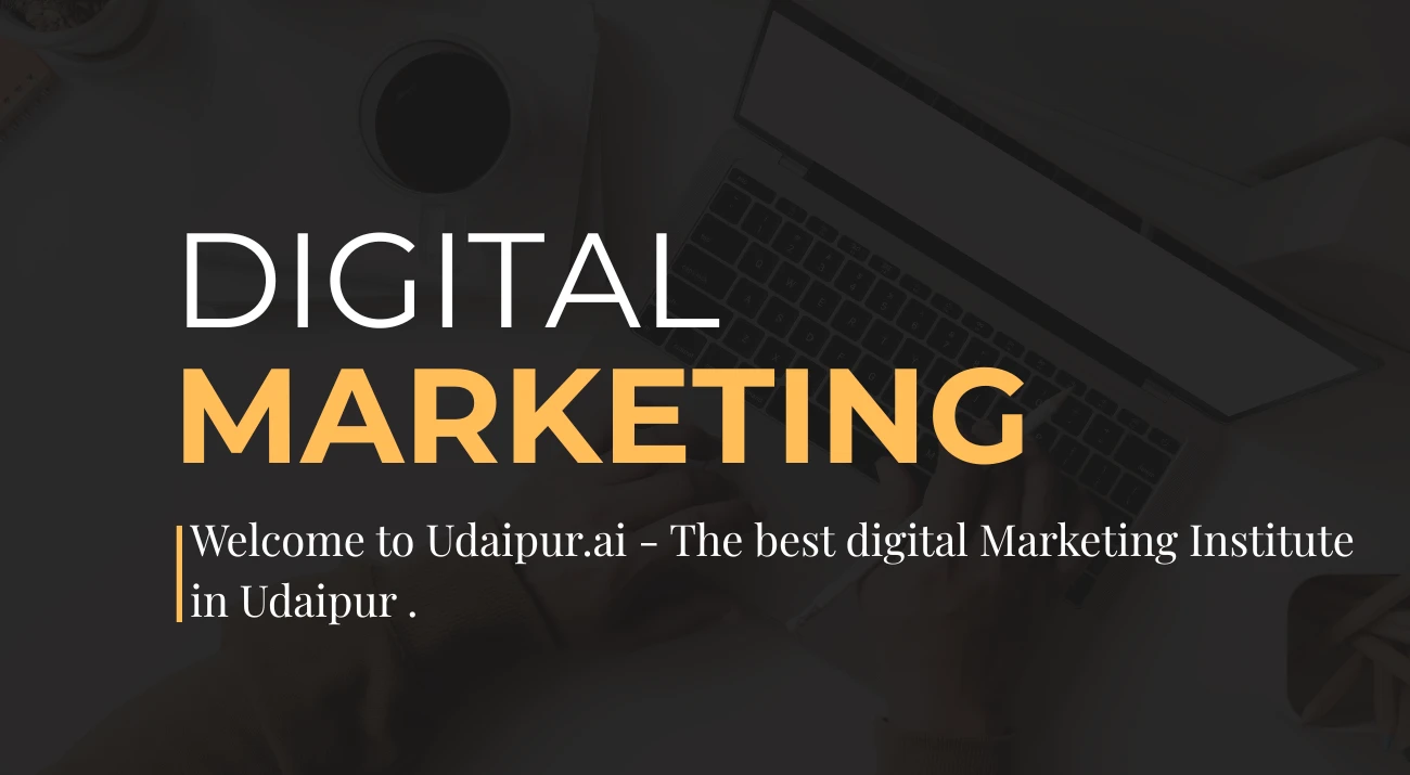 Best Digital Marketing Institute in Udaipur